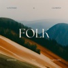 Folk (feat. Denys Ivaniv & Yaryna Sizyk) - Single