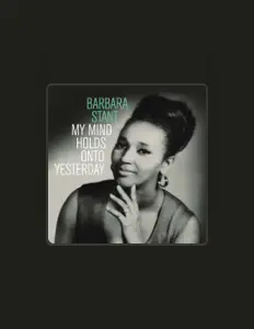 Listen to Barbara Stant, watch music videos, read bio, see tour dates & more!