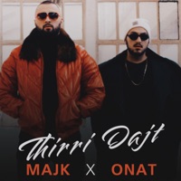 Thirri Dajt - Single - Majk & Onat