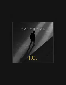 聆聽 I.U.、觀看音樂影片、閱讀小傳、查看巡演日期等！