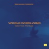 World Whirlwind (feat. The Guide) - Single