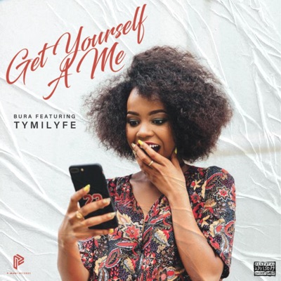Get Yourself a Me (feat. Tymilyfe) - Single