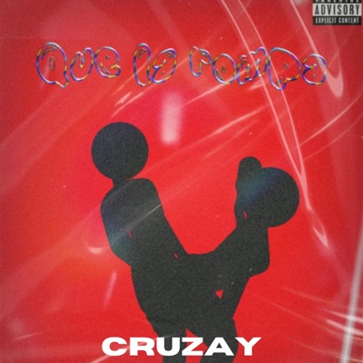 Que la rompa - Single