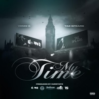 My Time (feat. Tae Spears) - Single - Vonni G
