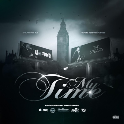 My Time (feat. Tae Spears) - Single