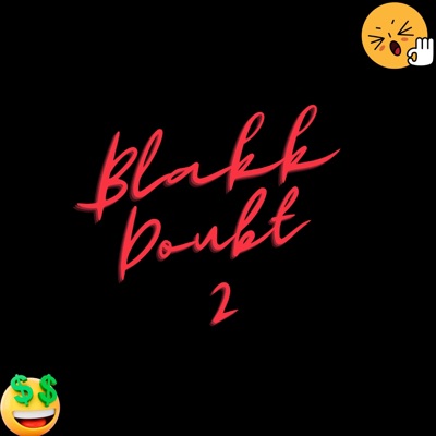 Blakk Doubt 2 - EP