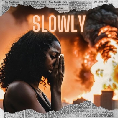 Slowly - Single