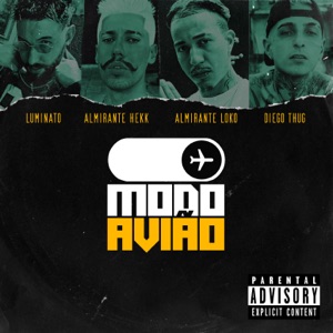 Modo Avião (feat. Almirante Hekk)