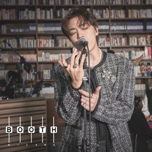 MIC SWG BOOTH (feat. JUNNY) [Live] - EP