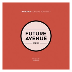 Forgive Yourself - Single