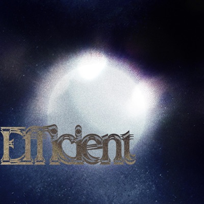 Efficient (feat. Sxulz) - Single