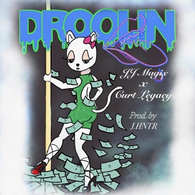 Droolin - Single