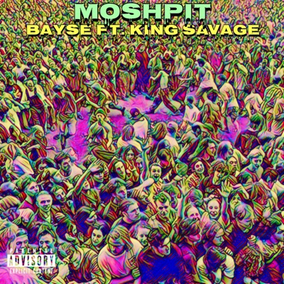 M0$h P!T (feat. King Savage) - Single