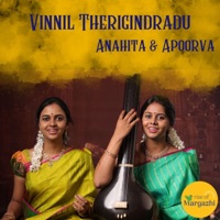 Vinnil Therigindradu Radha Namam (HH Sri Sri Muralidhara Swamiji Madhurageetham) (feat. Anahita - Apoorva) - Single - Rise of Margazhi