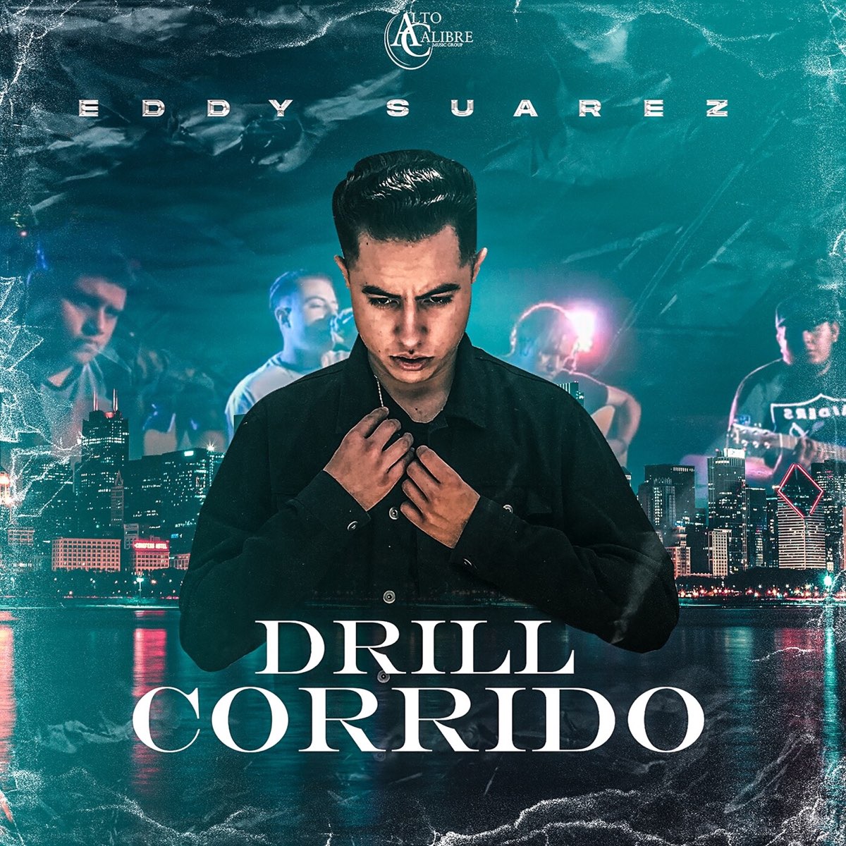Drill Corrido - Single - Album by Eddy Suarez - Apple Music