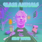 Glass Animals - Heat Waves