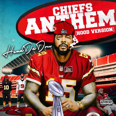 Chiefs Anthem Hood Edition - Single