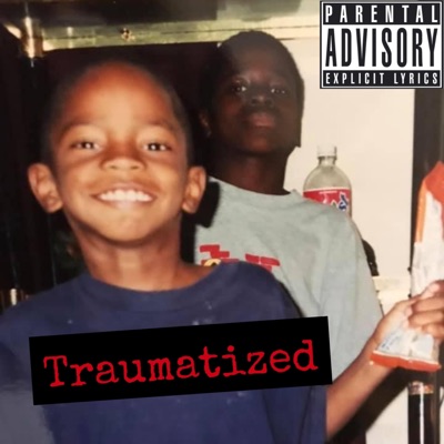 Traumatized - Single