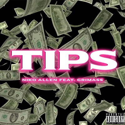Tips (feat. Grimass) - Single
