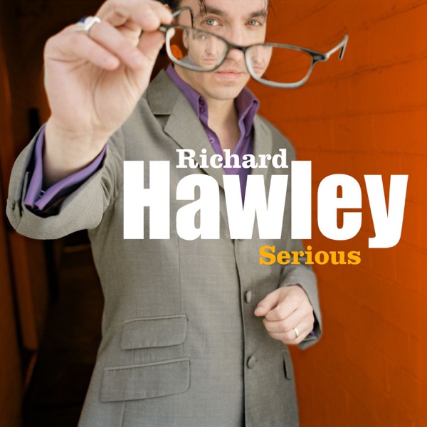 Serious - EP - Richard Hawley