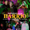 Stream & download Bienvenido a Mi Barrio - Single