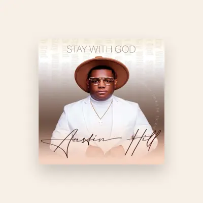 Listen to Austin Hill, watch music videos, read bio, see tour dates & more!