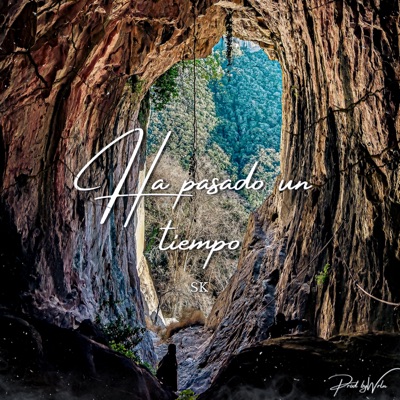 ha pasado un tiempo - Single