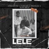 LELE (feat. Forever, Naeracks & Veon Wrld) [FREESTYLE] - Single