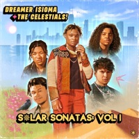 Solar Sonatas, Vol. 1 - Single - Dreamer Isioma & The Celestials!