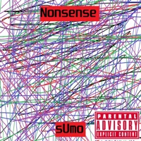 Nonsense - Single - Sumo