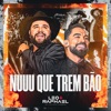 Nuuu Que Trem Bão
