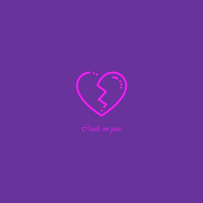 Crush on you - Single