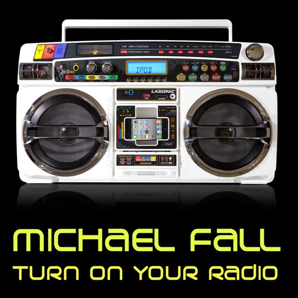 Turn on Your Radio - Single