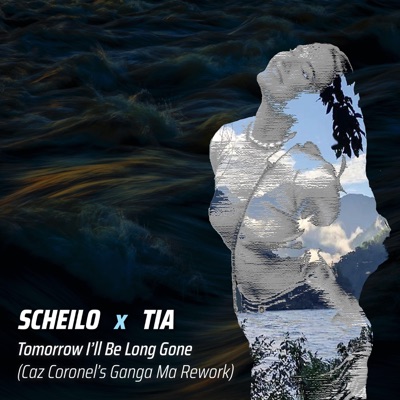 Tomorrow I'll Be Long Gone (feat. Tia) [Caz Coronel's Ganga Ma Rework] - Single