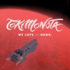 We Love (feat. MNDR) - Single