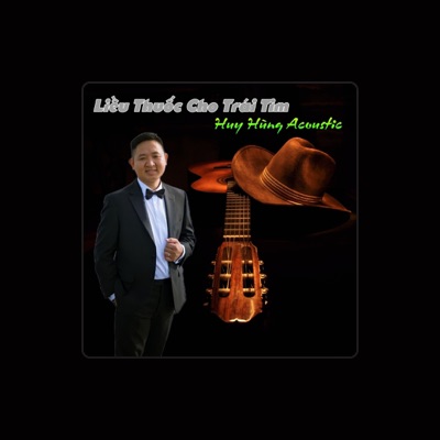 Listen to Huy Hùng Acoustic, watch music videos, read bio, see tour dates & more!