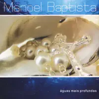 Sonho de paz — Manoel Baptista