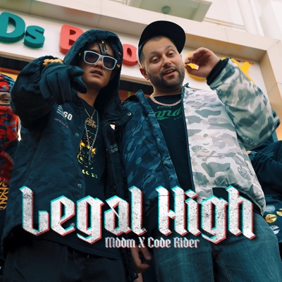Legal High (feat. Code Rider) - Single