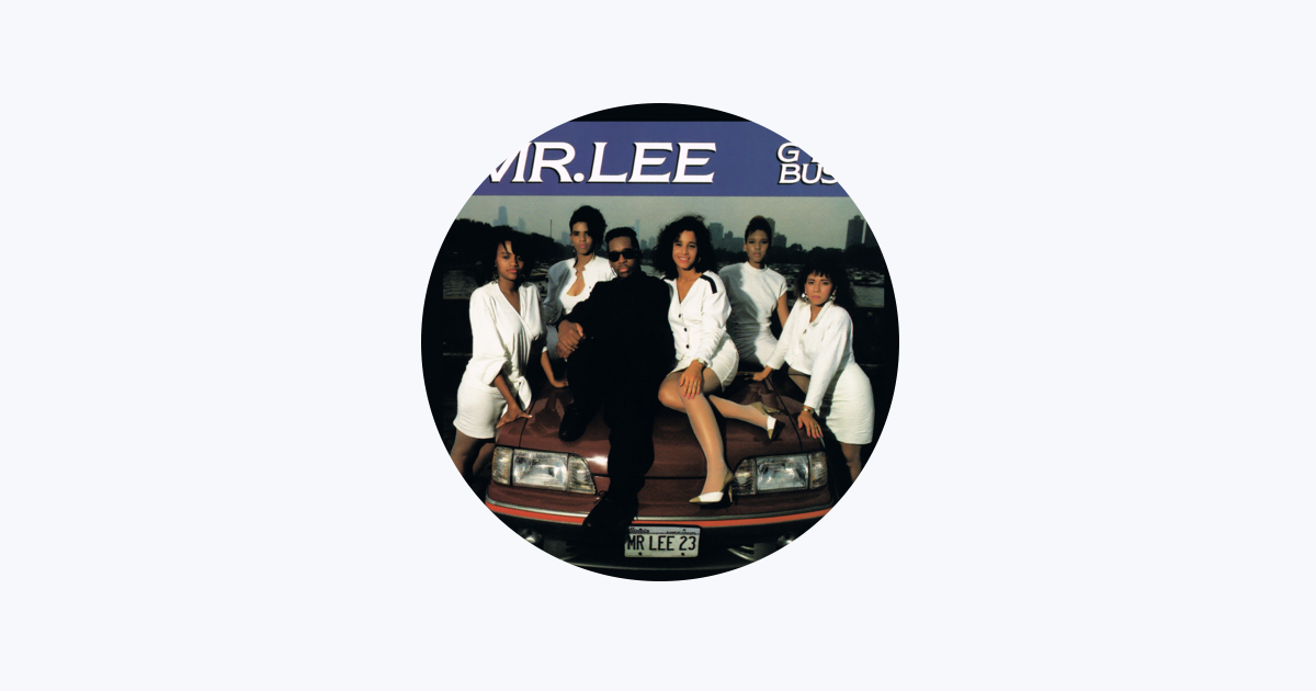 Mr. Lee - Apple Music