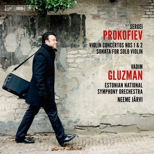 Prokofiev: Violin Concertos Nos. 1 & 2 & Sonata for Solo Violin