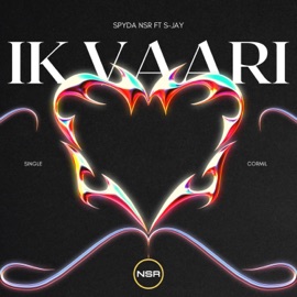 Ik Vaari (feat. S-Jay) [Radio Edit] Spyda NSR