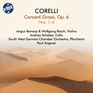 Corelli: Concerti Grossi, Op. 6 Nos. 1–6
