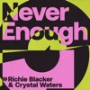 Icon Never Enough - Single
