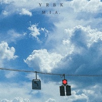 M.I.A. - Single - YRBK