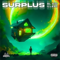 Surplus - Single - SL Kid & Illest