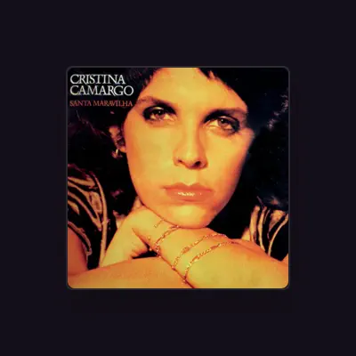 Listen to Cristina Camargo, watch music videos, read bio, see tour dates & more!