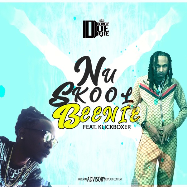 NuSkool Beenie (feat. Klick Boxer)