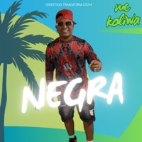 Negra - Single - Divertido transform ligth & Mc Koliwa
