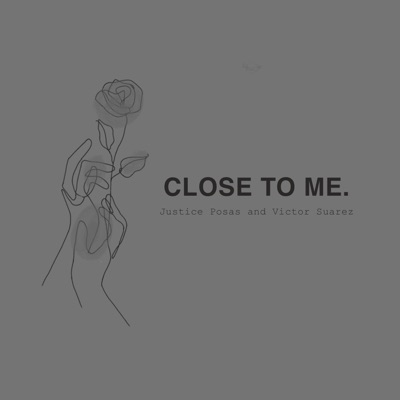 Close To Me - Single
