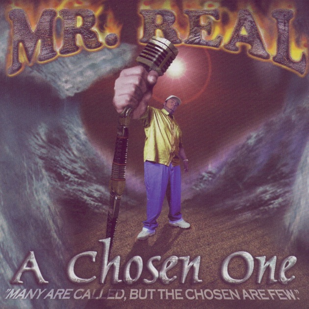 A Chosen One by Mr. Real (CD 2000 Grapetree Records) in